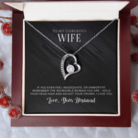 Load image into Gallery viewer, Neu Beginnings Jewelry - To My Gorgeous Wife Remember The Incredible Woman You Are Forever Love Necklace

