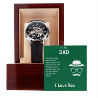 Load image into Gallery viewer, To My Dad - You Are The Reason I Am Who I Am Today - Openwork Watch
