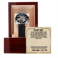 Load image into Gallery viewer, To My Son -  Proud Of The Man You Have Become - Men&#39;s Openwork Watch
