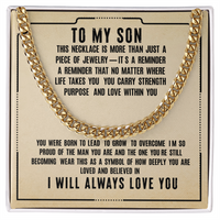 Load image into Gallery viewer, To My Son - I Will Always Love You - Cuban Link Chain
