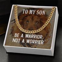 Load image into Gallery viewer, To My Son - Be A Warrior - Cuban Link Chain
