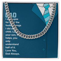 Load image into Gallery viewer, My Dad - Love You Dad Always - Cuban Link Chain
