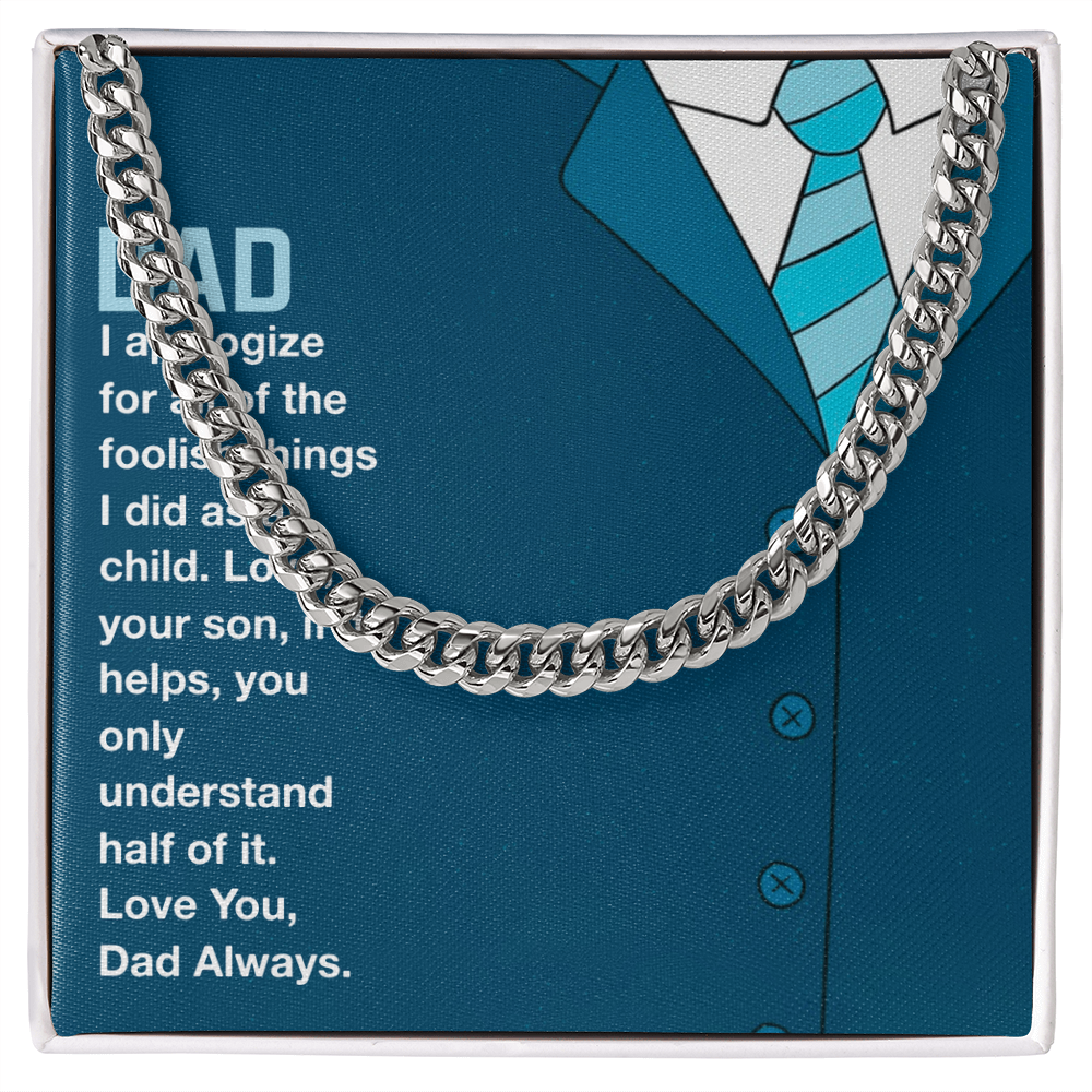 My Dad - Love You Dad Always - Cuban Link Chain