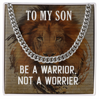 Load image into Gallery viewer, To My Son - Be A Warrior - Cuban Link Chain

