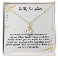 Load image into Gallery viewer, Neu Beginnings Jewelry - To My Beautiful Daughter - Alluring Beauty Necklace
