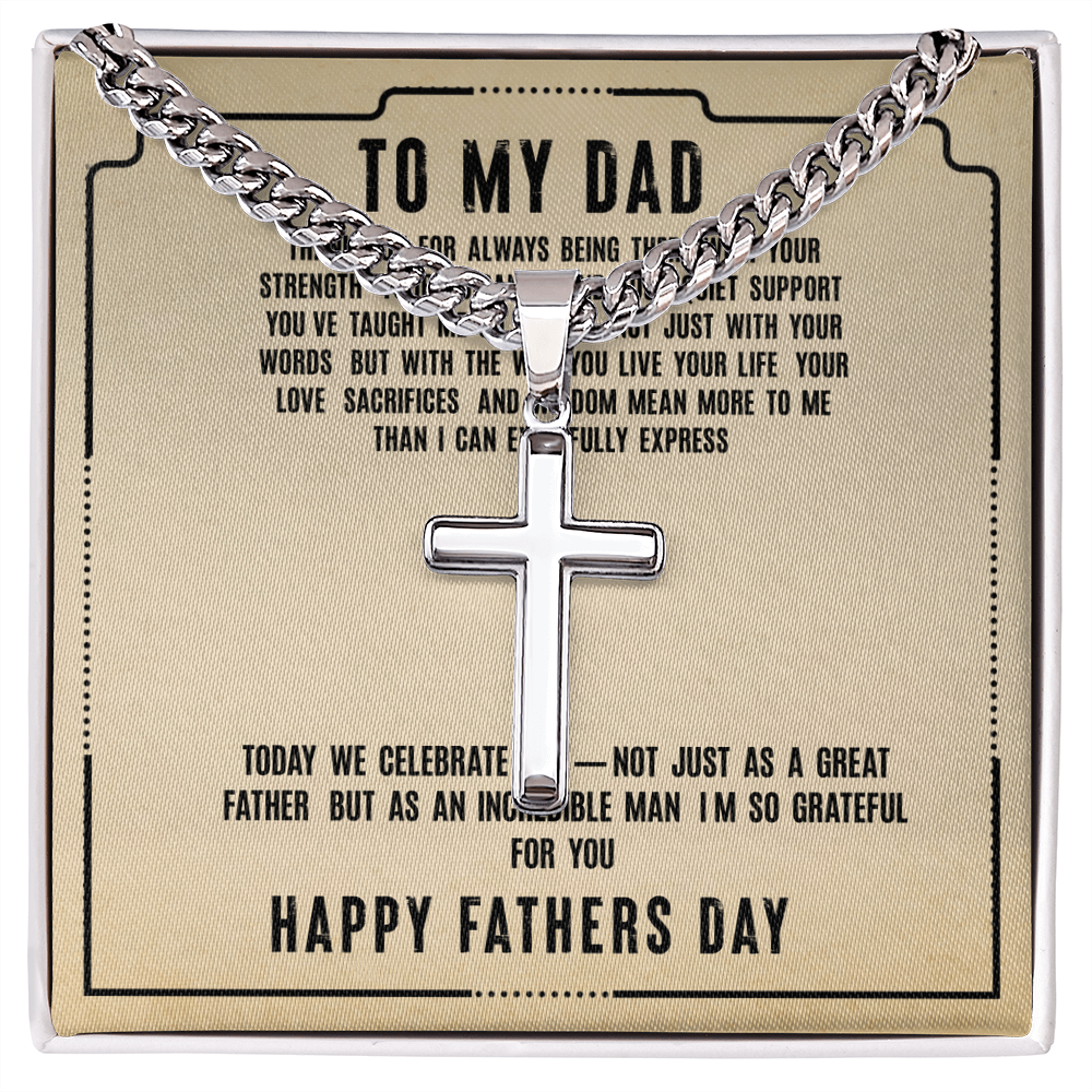 To My Dad - Thank You For Always Being There - Engraved Artisan Cross