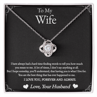 Load image into Gallery viewer, To My Wife - Having You Is What I Live For - Forever Love Knot Necklace
