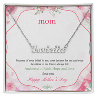 Load image into Gallery viewer, Happy Mothers Day - Anchored in Faith, Hope, and Love - Custom Name Necklace
