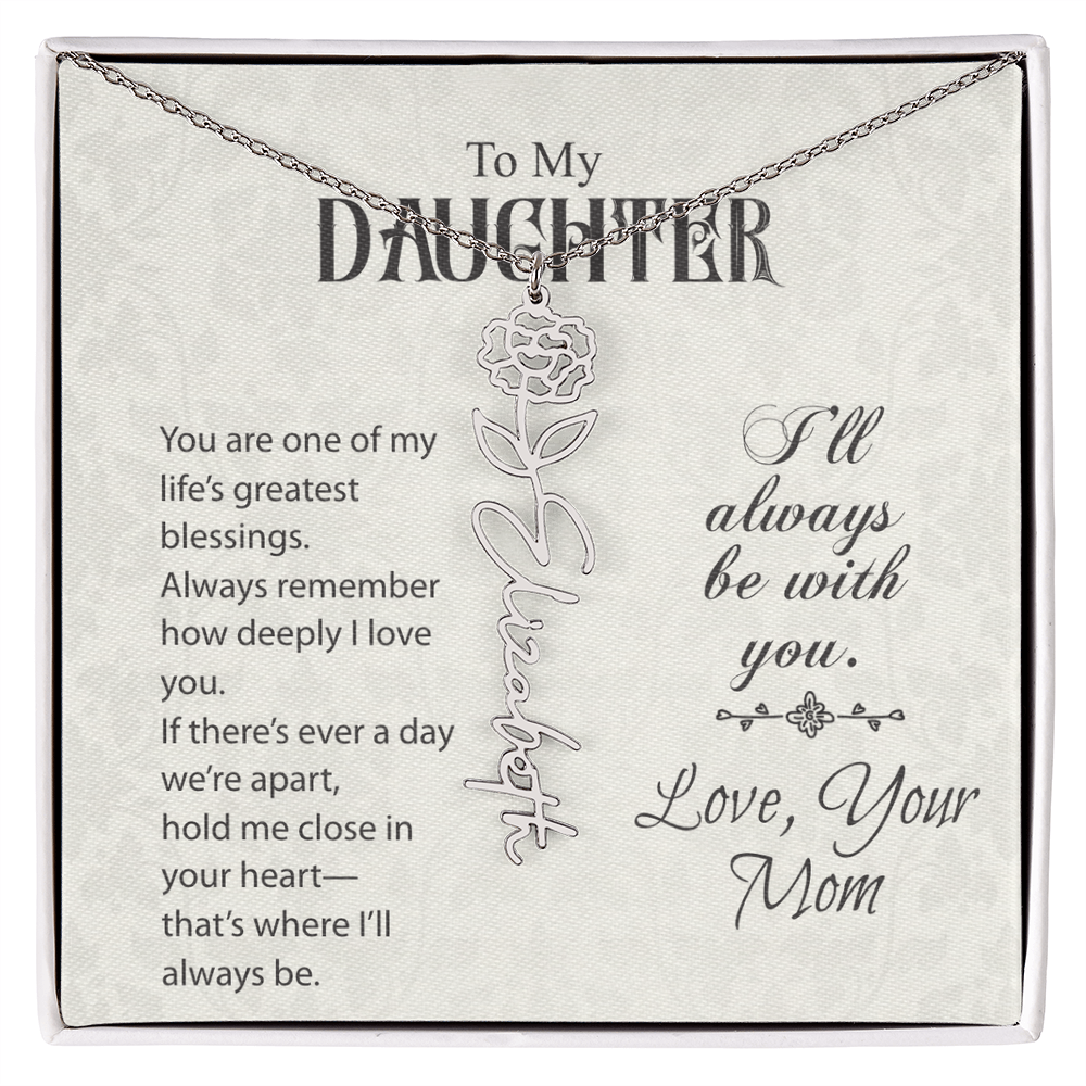 Neu Beginnings Jewelry - To My Daughter My Greatest Blessings - Flower Name Necklace