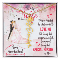 Load image into Gallery viewer, To My Wife - My Special Person Is You -  Name Flower Necklace
