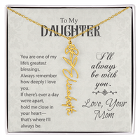 Load image into Gallery viewer, Neu Beginnings Jewelry - To My Daughter My Greatest Blessings - Flower Name Necklace
