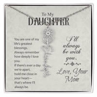 Load image into Gallery viewer, Neu Beginnings Jewelry - To My Daughter My Greatest Blessings - Flower Name Necklace
