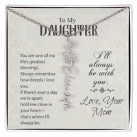 Load image into Gallery viewer, Neu Beginnings Jewelry - To My Daughter My Greatest Blessings - Flower Name Necklace
