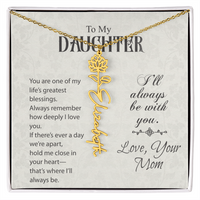 Load image into Gallery viewer, Neu Beginnings Jewelry - To My Daughter My Greatest Blessings - Flower Name Necklace
