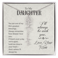 Load image into Gallery viewer, Neu Beginnings Jewelry - To My Daughter My Greatest Blessings - Flower Name Necklace
