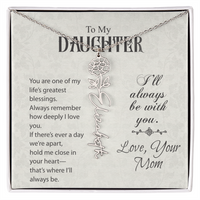 Load image into Gallery viewer, Neu Beginnings Jewelry - To My Daughter My Greatest Blessings - Flower Name Necklace
