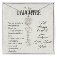 Load image into Gallery viewer, Neu Beginnings Jewelry - To My Daughter My Greatest Blessings - Flower Name Necklace
