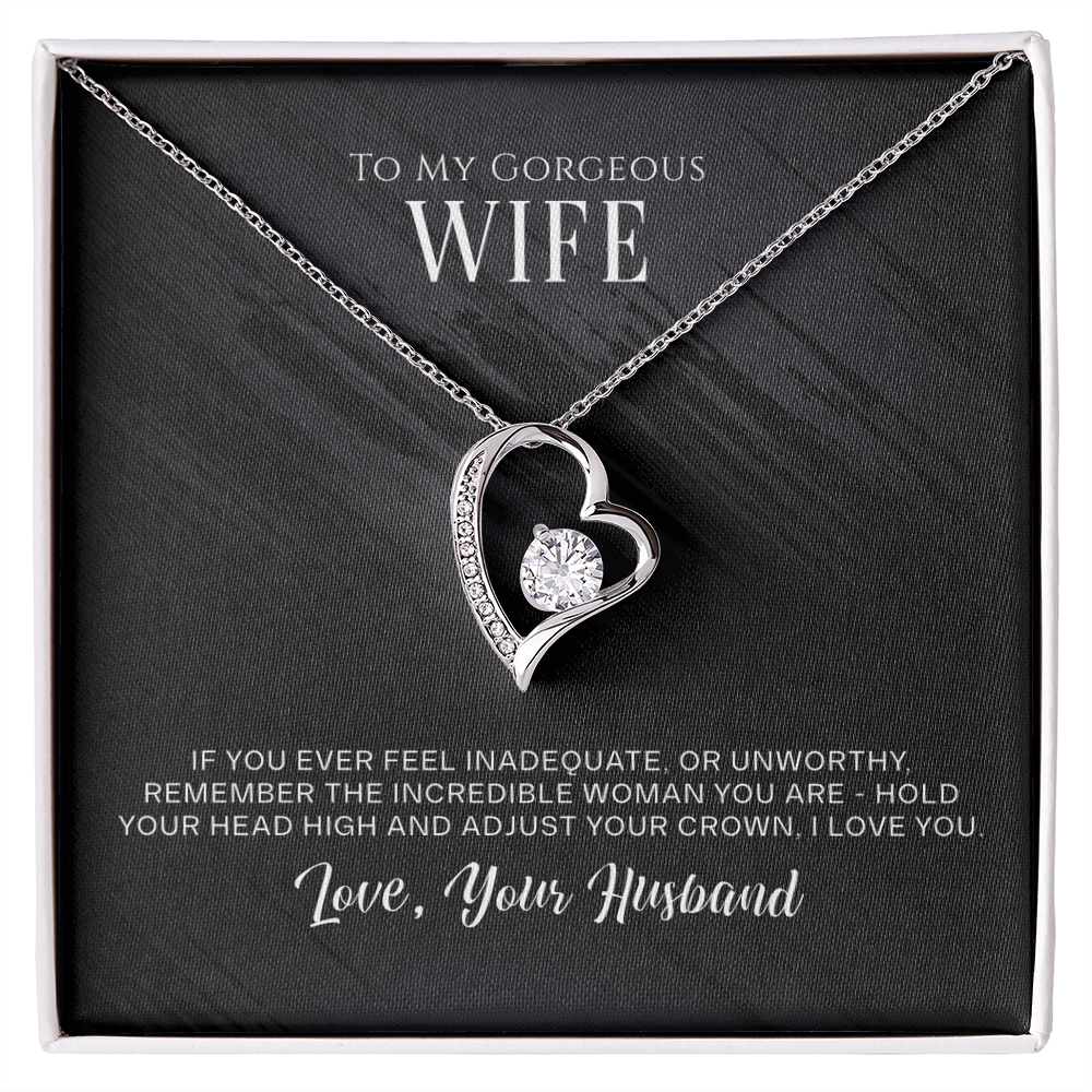 Neu Beginnings Jewelry - To My Gorgeous Wife Remember The Incredible Woman You Are Forever Love Necklace