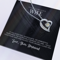 Load image into Gallery viewer, Neu Beginnings Jewelry - To My Gorgeous Wife Remember The Incredible Woman You Are Forever Love Necklace
