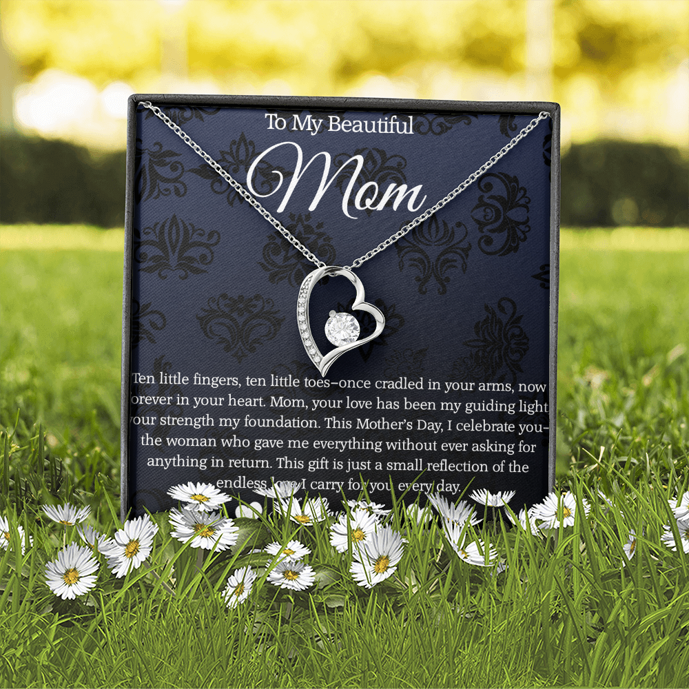 To My Beautiful Mom - Endless Love I Carry for You- Forever Love Necklace